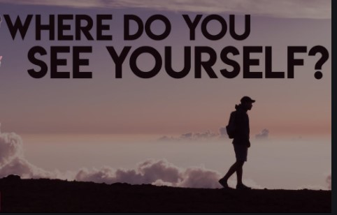 Where Do You See Yourself
